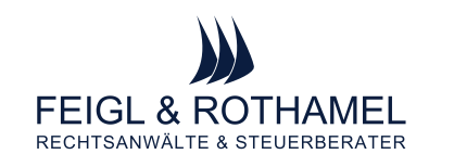 FEIGL & ROTHAMEL RECHTSANWÄLTE & STEUERBERATER