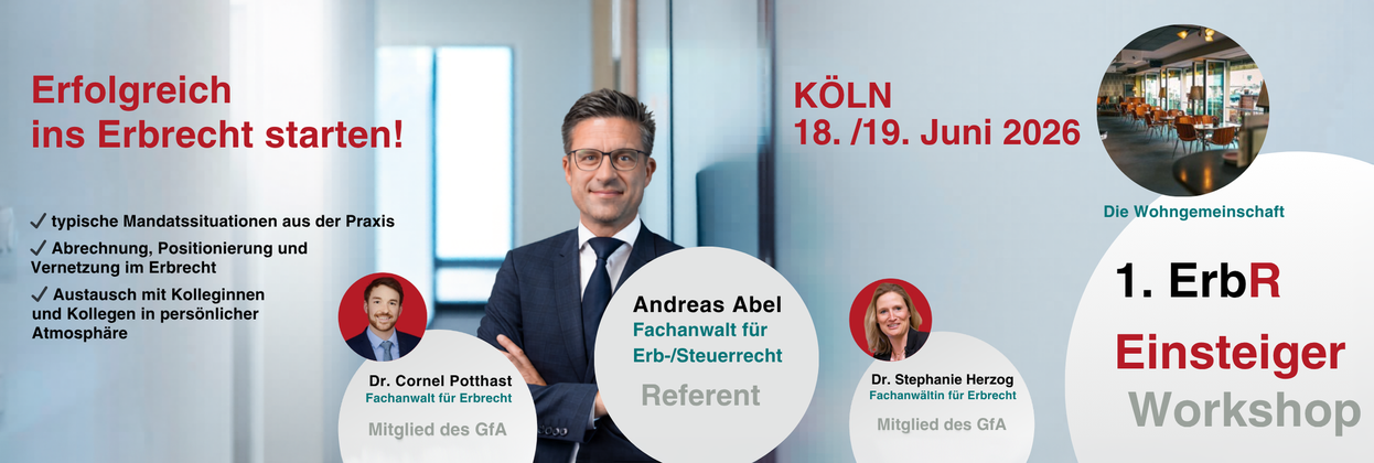 Erfolgreich ins Erbrecht starten – der 1. ErbR- Einsteiger-Workshop (DAV) background picture